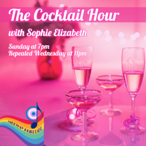 The Cocktail Hour with Sophie Elizabeth