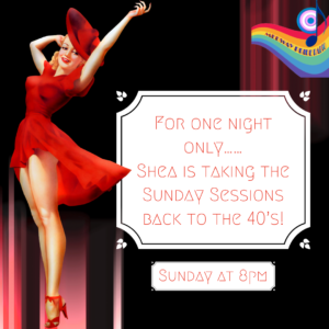 Shea’s Back To The 40s Sunday Session