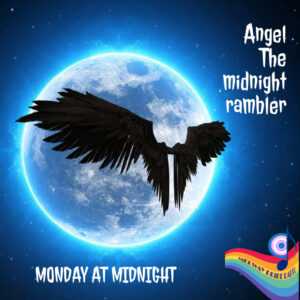 Midnight Rambler with Angel