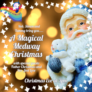 Magical Medway Christmas (Repeat)