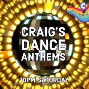 Craig’s Dance Anthems