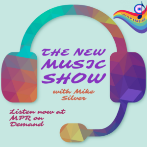 New Music Show with Mike Silver – Live